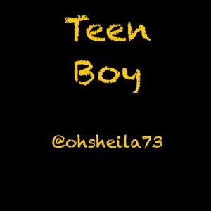 *Teen Boys*
